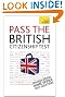 Pass the British Citizenship Test: Teach Yourself