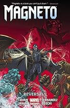 Magneto Volume 2: Reversals Magneto Volume 2: Reversals
