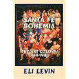 Santa Fe Bohemia (Softcover)