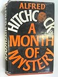 Alfred Hitchcock presents a month of mystery