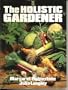 The Holistic Gardener