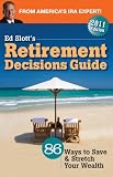 Ed Slott's Retirement Decisions Guide