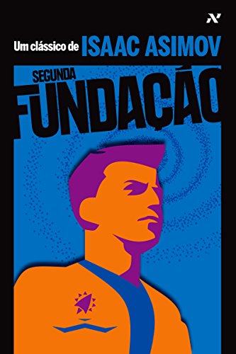 Segunda Fundação (Portuguese Edition)