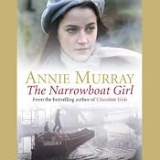 The Narrowboat Girl | [Annie Murray]