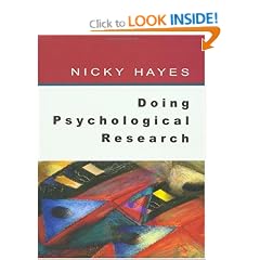 Doing Psychological Research: Gathering and Analysing Data