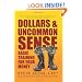 Dollars & Uncommon Sense: Basic Training for Your Money