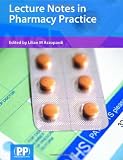 Lecture Notes in Pharmacy Practice