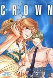 CROWN 4 (4) (プリンセスコミックスデラックス)