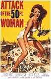 Attack of the 50 Foot Woman (1958) - 11 x 17 - Style A