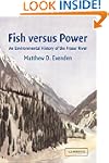 Fish versus Power: An Environmental H...