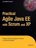 Practical Agile Java EE with Scrum and XP