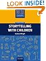 Resource Books For Teachers: Storytelling With Children Second Edition