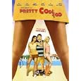  Pretty Cool Too (2007)