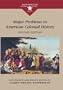 Major Problems In American Colonial History: Documents and Essays