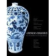Chinese Ceramics: From the Paleolithic Period through the Qing Dynasty (The Culture & Civilization of China)