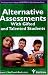 Alternative Assessments with Gifted and Talented Students (Critical Issues in Equity and Excellence in Gifted Education) (Critical Issues in Equity and ... Equity and Excellence in Gifted Education) by Van Tassel-Baska