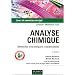 Analyse chimique : M�thodes et techniques instrumentales