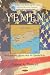 Yemen: Background, Issues & Al Qaeda Role (Countries, Regional Studies, Trading Blocks, Unions, World Organizations) at Amazon Books: 51ch%2BfBHi3L._SL75_