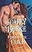 The Forbidden Duke (The Untouchables) (Volume 1)