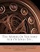 The Works of Voltaire: Age of Louis XIV...