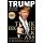 Think BIG and Kick Ass in Business and Life by Donald J. Trump