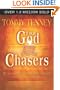 God Chasers: Pursuing the Lover of Your Soul
