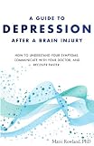 A Guide to Depression After a Brain Injury