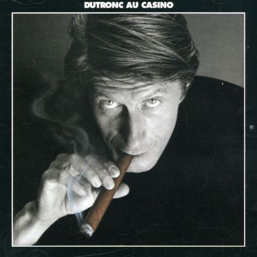 DUTRONC - Dutronc Au Casino - Zortam Music