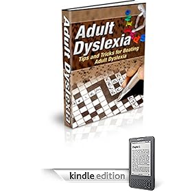 Discover Tips and Tricks for Beating Adult Dyslexia!