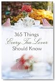 365 Things Every Tea Lover Should Know