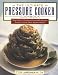 Books : The Ultimate Pressure Cooker Cookbook: More Than 85 Foolproof Irresistible Recipes Tested in All the Most Popular Models