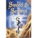 The Sword and the Serpent: The Two-Fold Qabalistic Universe (Magical Philosophy)