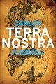 Terra Nostra (Latin American Literature Series)