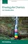 Rheology for Chemists (Issues in Environmental Scienc)