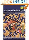 Alone with the Alone