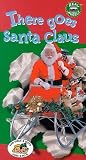 There Goes Santa Claus [VHS]