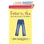 Forever in Blue: The Fourth Summer of the Sisterhood (The Sisterhood of the Traveling Pants)