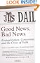 Good News, Bad News: Evangelization, Conversion and the Crisis of Faith