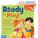 Ready to Play!: A Tale of Toys and Friends, and Barely Any Bickering (ParentSmart/KidHappy)