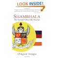 Shambhala: The Sacred Path of the Warrior