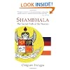 Shambhala: The Sacred Path of the Warrior