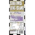 Streetwise Long Island Map - Laminated City Street Map of Long Island, New York - Folding... by Travel Maps