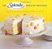 The SPLENDA World of Sweetness: Recipes for Homemade Desserts and Delicious Drinks