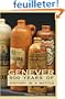 Genever: 500 Years of History in a Bottle