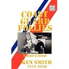 Coast Guard Follies by Ken Smith