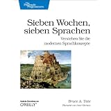 Sieben Wochen, sieben Sprachenvon "Bruce A. Tate"