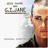G. I. Jane: Original Soundtrack