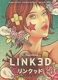 Linked, Tome 1 : Starchild