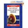 Sailboat Hull and Deck Repair (IM Sailboat Library)