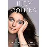 Sweet Judy Blue Eyes: My Life in Music